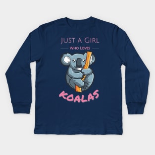 Pink Cute just a girl who loves koalas hanging on a branch Kids Long Sleeve T-Shirt